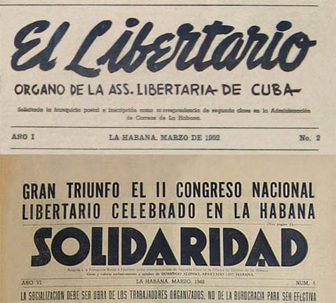 OtD 16 Aug 1962, anarchist or libertarian communist publications and activities were banned in state capitalist Cuba. You can learn more about the important role played by anarchists in building the Cuban working class movement in this book: