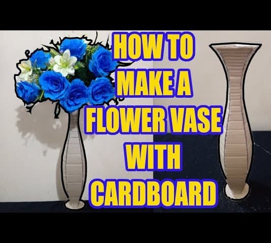 Mix How To Make A Flower Vase With Cardboard