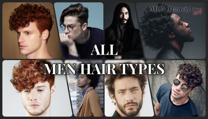 Mix Guide Absolutely All Men Hair Types You Need To Know Men