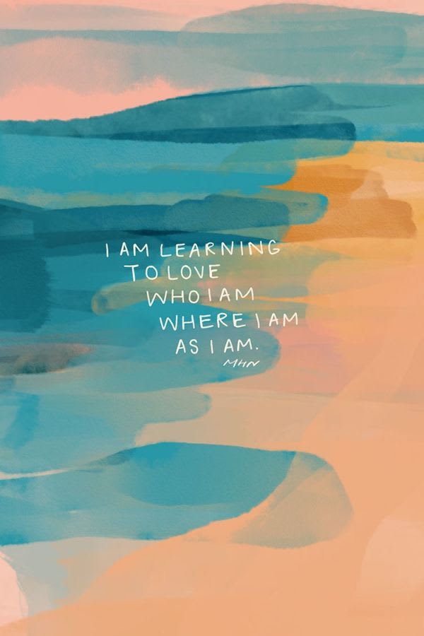 I am on a journey of learning to love who I am, where I am, as I am... {TAP FOR MORE} | Inspirational words, Inspirational quotes, Happy words