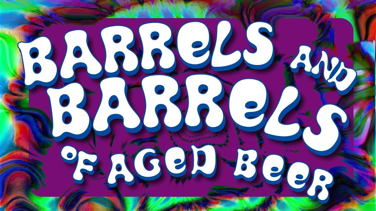 Barrels and Barrels of Aged Beer!