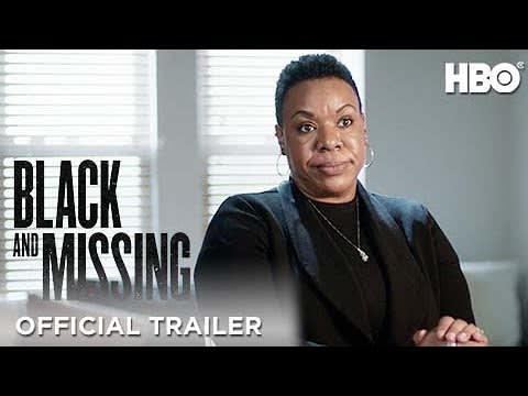 Black and Missing | Official Trailer | HBO
