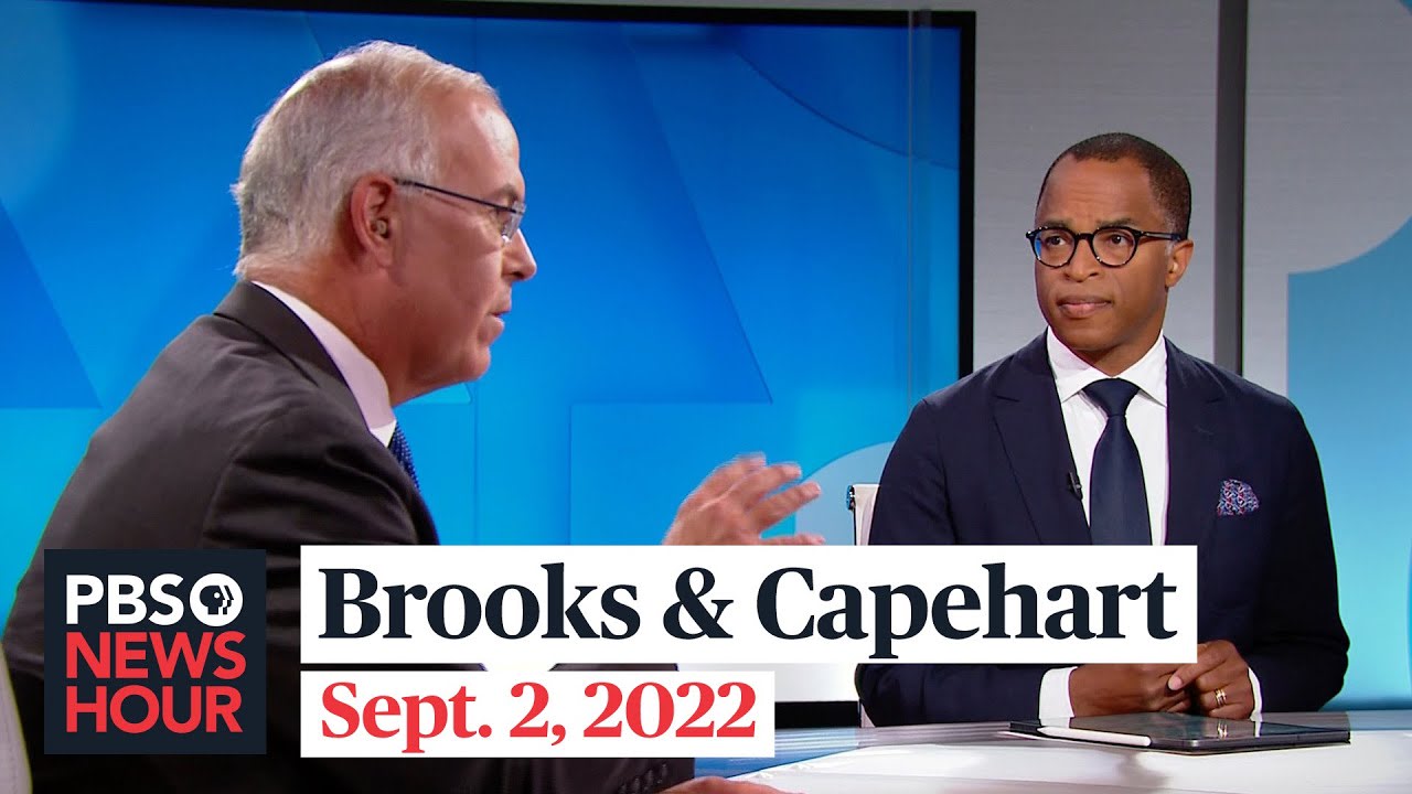 Brooks and Capehart on Biden's criticism of Republicans, Trump document investigation