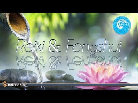 Relaxing Music - Reiki & Feng Shui | Instrumental Meditation Music