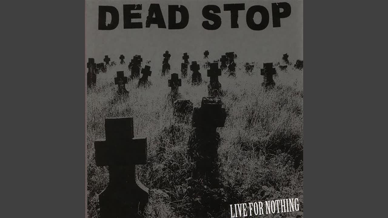 Dead Stop - Better Than Me