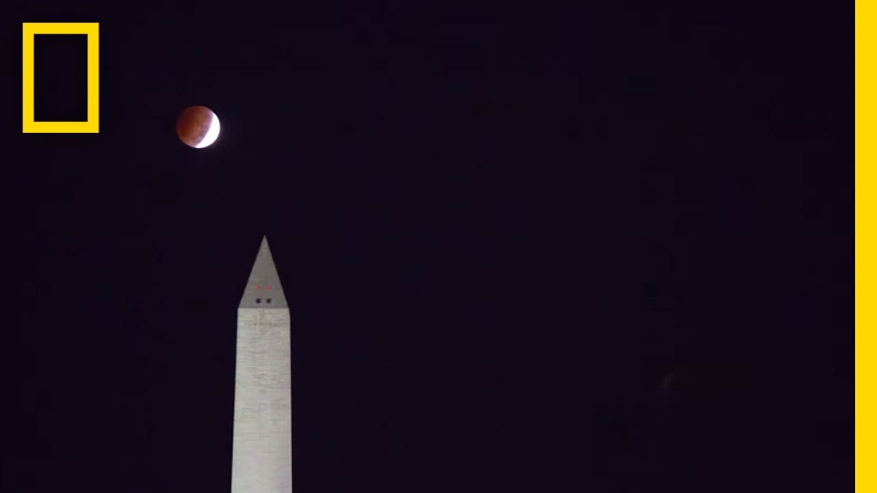 Time-Lapse: Blood Moon Over the National Mall | National Geographic