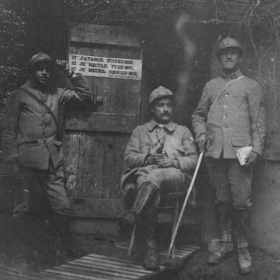 " If i advance, follow me, if i fall back, kill me, if i die, venge me" sign in a French trench, somwhere near Verdun , 1916-1917 [