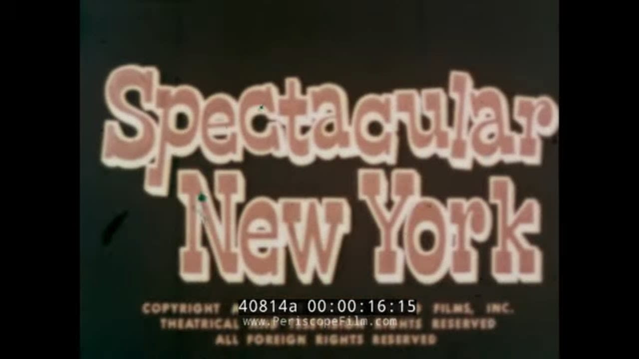 1956 NEW YORK CITY TRAVELOGUE "SPECTACULAR NEW YORK" (SILENT FILM) 40814a