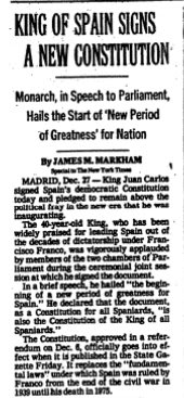 Spain's King signed a new democratic Constitution today in 1978, hailing "the beginning of a new period of greatness for Spain."