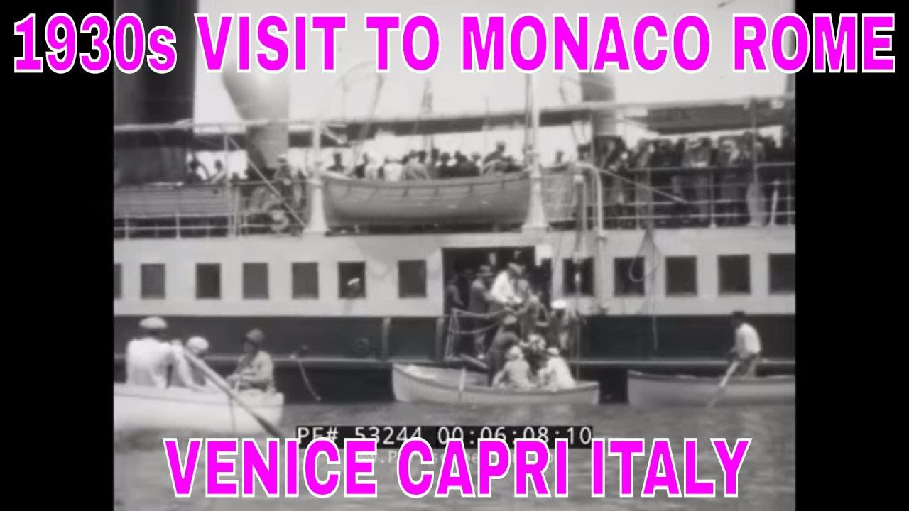 1930s VISIT TO MONACO ROME VENICE CAPRI ITALY HOME MOVIE 53244