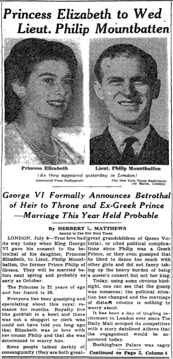 The engagement of Britain's Princess Elizabeth, who would become Queen Elizabeth II, to Lieut. Philip Mountbatten was announced on this day in 1947. The Times wrote: "Everyone has been gossiping and speculating about this royal romance for months."