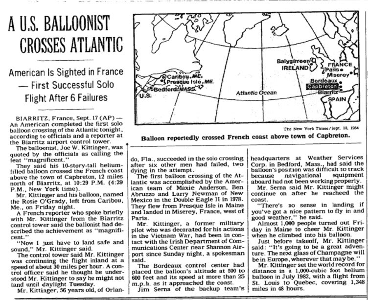 An American man successfully crossed the Atlantic in a solo hot air balloon flight, today in 1984. Joe W. Kittinger called his achievement "magnificent."