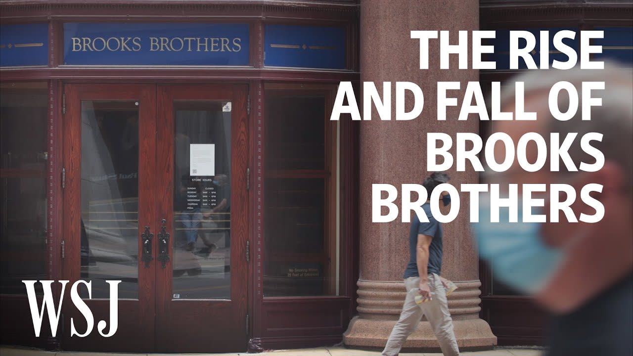 The Rise and Fall of Brooks Brothers | WSJ