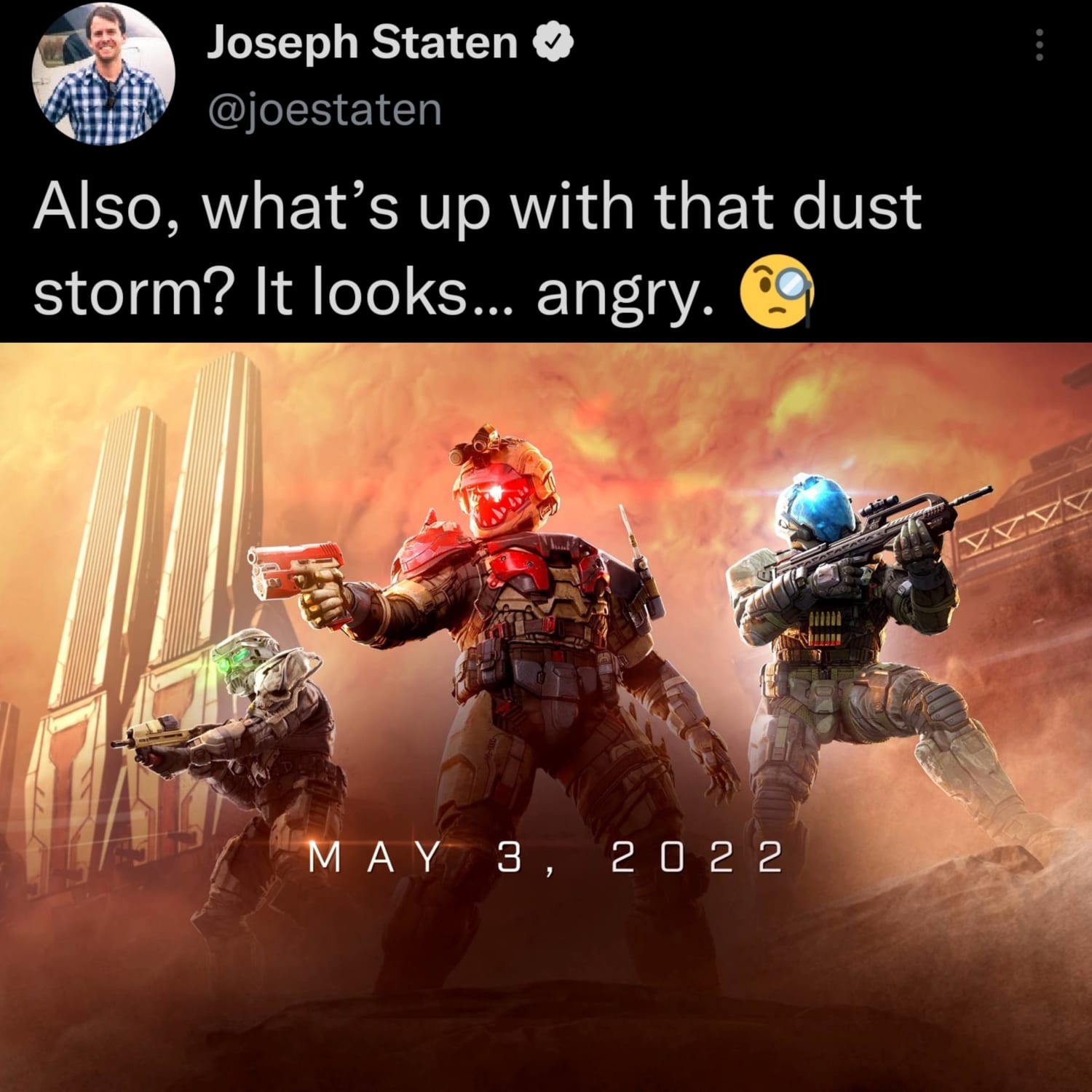 Joe Staten has pointed out the dust storm looks "angry", what could this possibly be hinting to?