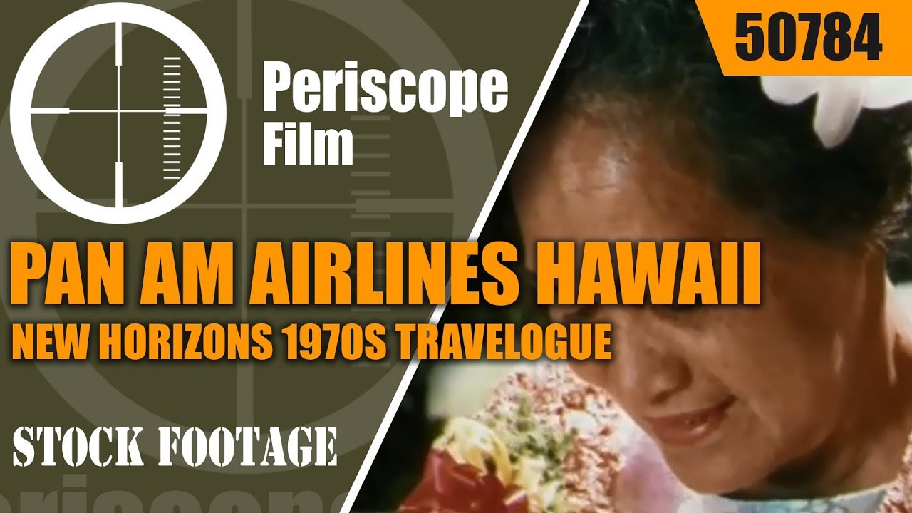 PAN AM AIRLINES HAWAII NEW HORIZONS 1970s TRAVELOGUE 50784