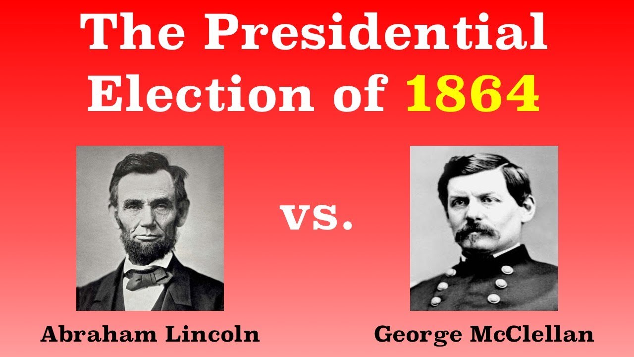 The American Presidential Election of 1864