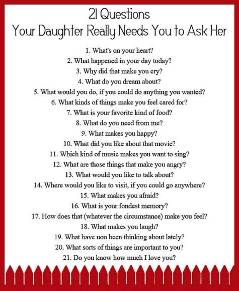 21 Questions | Parenting, Raising girls, Parenting advice