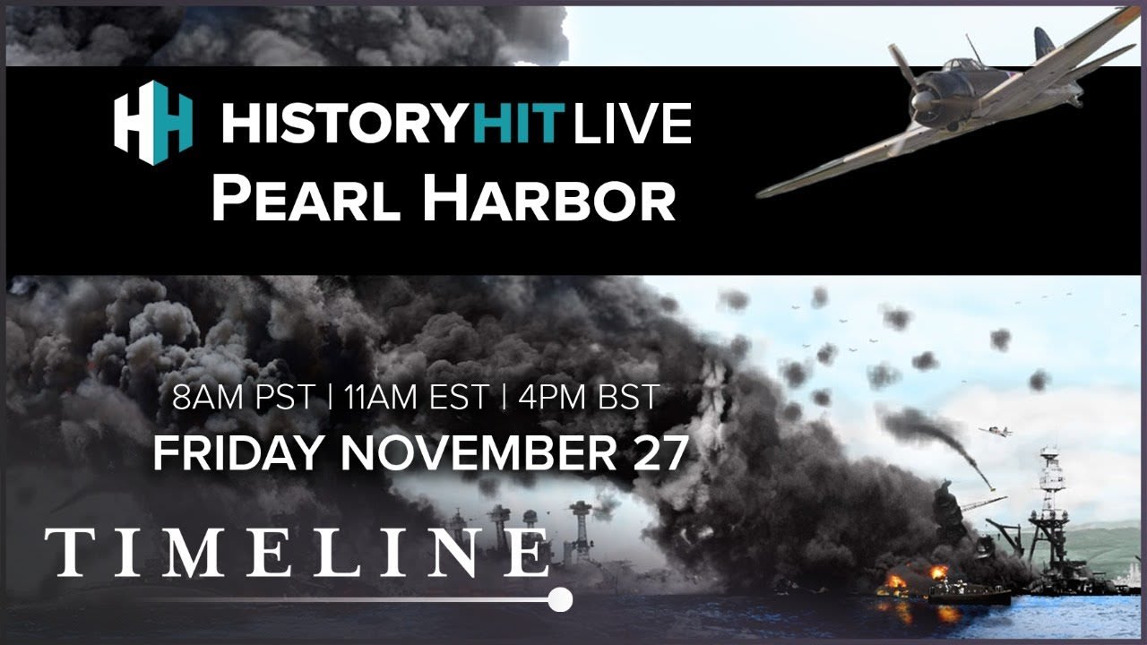 The Attack on Pearl Harbor with Steve Twomey | History Hit LIVE on Timeline