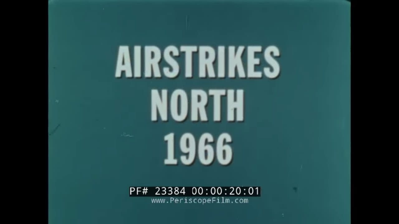 U.S. AIR FORCE AIR STRIKES IN NORTH VIETNAM in 1966 BOMBING OF HANOI 23384