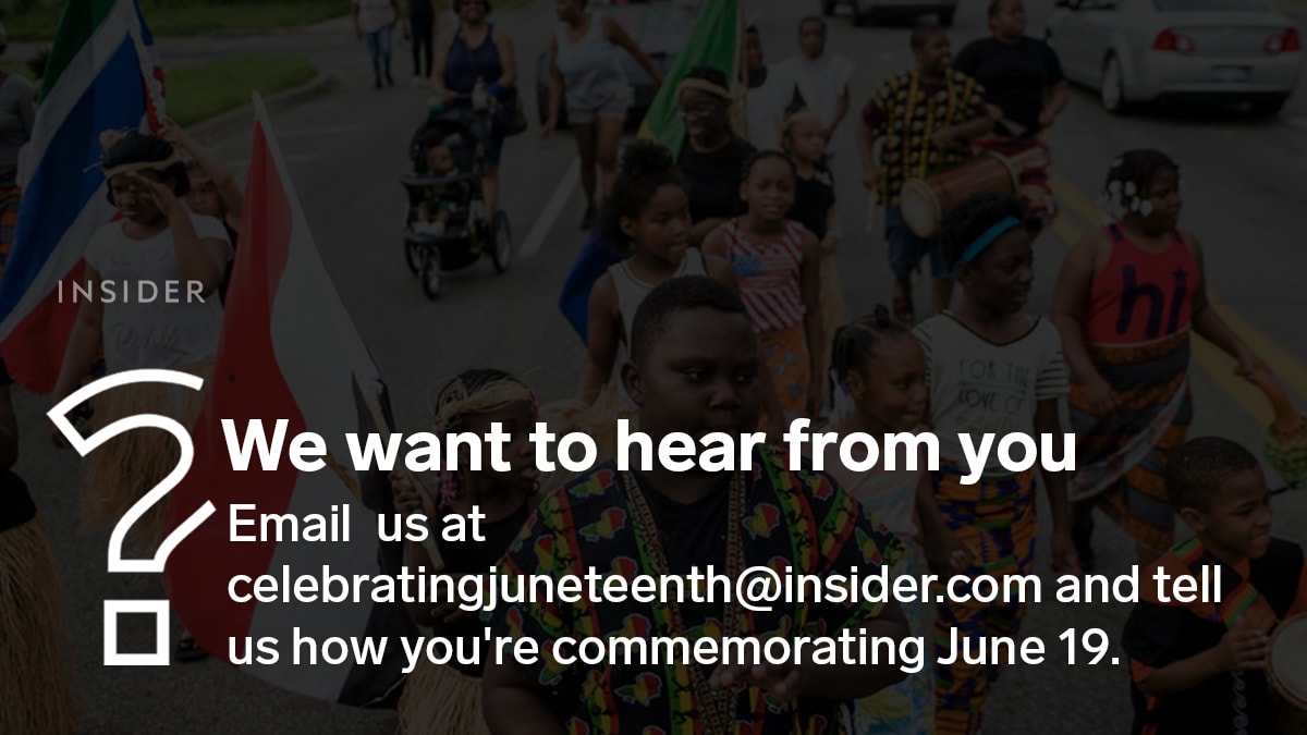 We want to hear from African Americans: How do you celebrate Juneteenth? Email us at celebratingjuneteenth@insider.com and tell us how you’re commemorating Black liberation in the US.