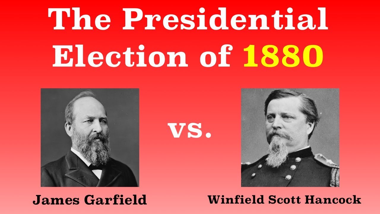 The American Presidential Election of 1880