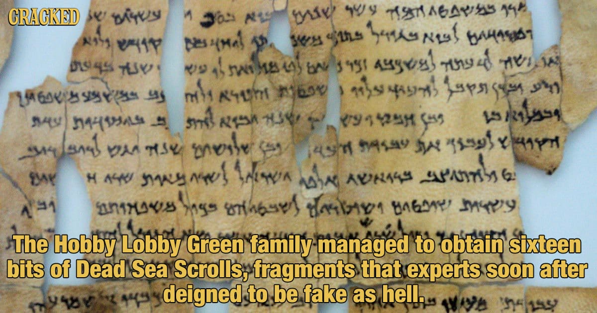 Sadly, The Hobby Lobby Dead Sea Scrolls Are All Crafty Fakes --> https://t.co/uKBg7fYxKu But nobody should ever feel bad for the Greens or their vanity museum.