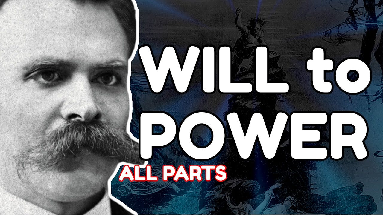 Nietzsche's Will to Power: Explained. From Thus Spoke Zarathustra to Beyond Good and Evil, and a Contemporary Interpretation
