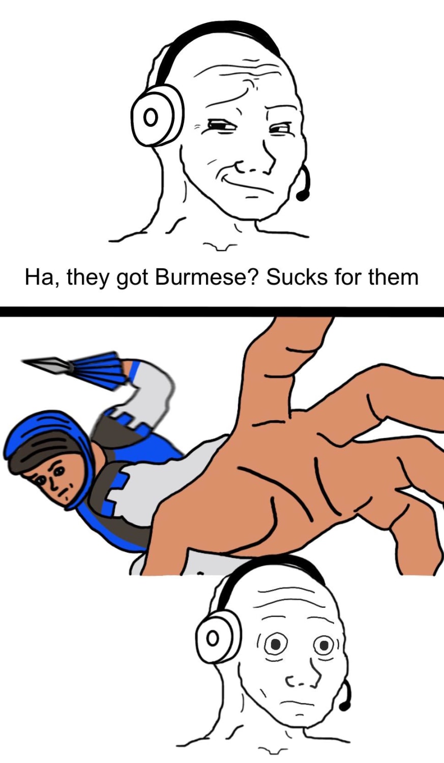 For the few Burmese mains out there