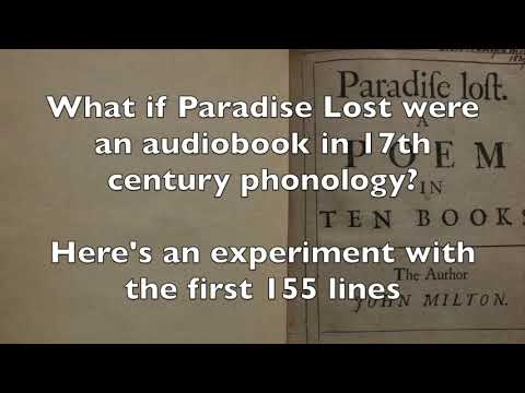 Paradise Lost in Reconstructed Historical Pronunciation
