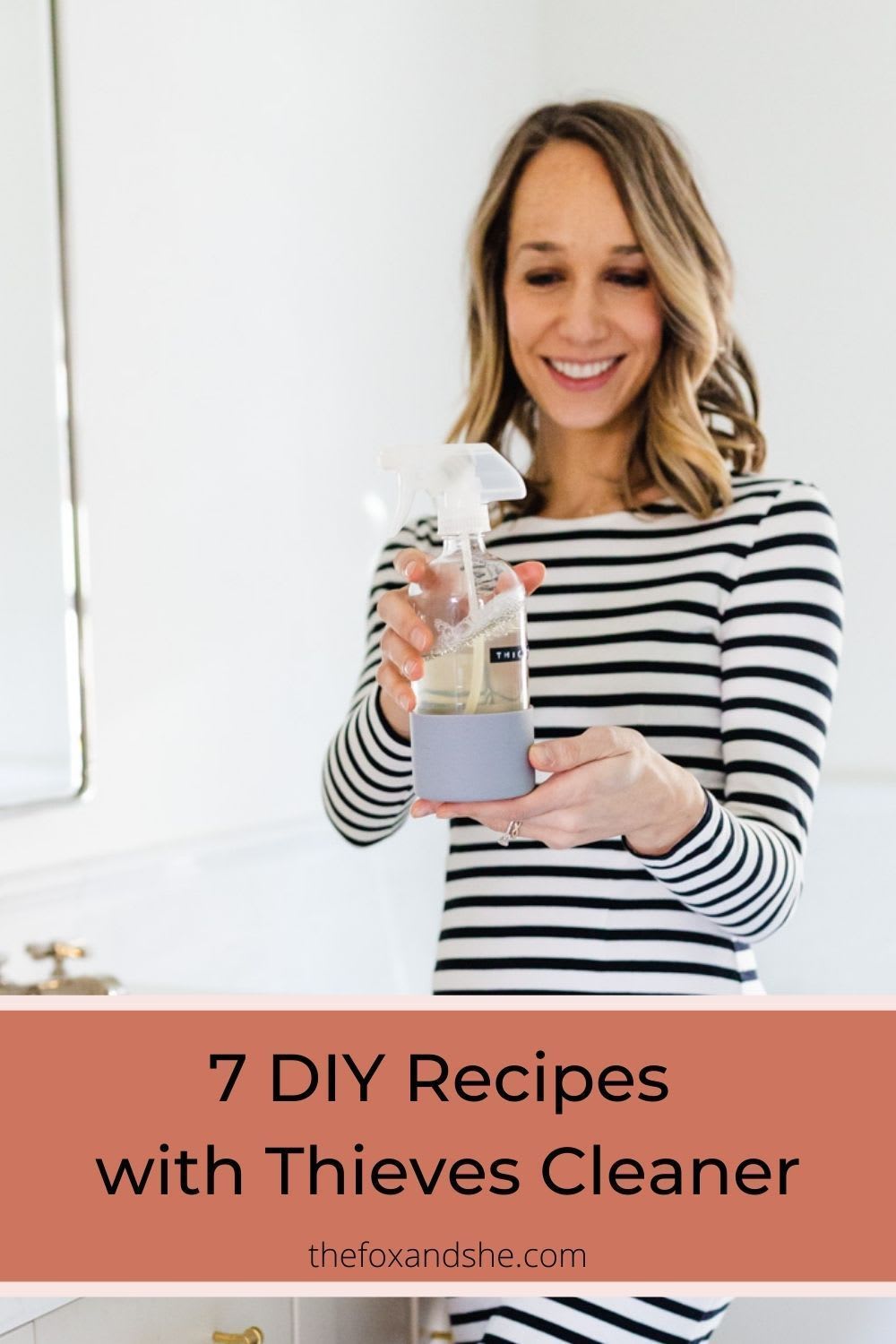 7 DIY Thieves Cleaner Recipes - The Fox & She