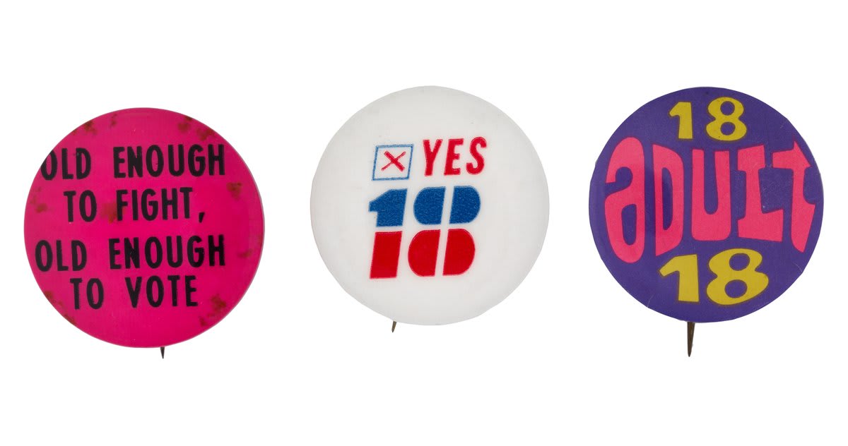 50 years ago today, Congress approved the 26th Amendment, which declares that age cannot be used to deny or abridge the voting rights of "citizens...eighteen years of age or older." (The 26th was ratified 100 days later). Buttons like this were worn by its supporters.