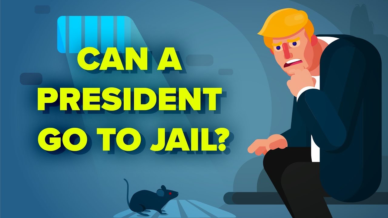 Can The President of the United States Go To Jail?