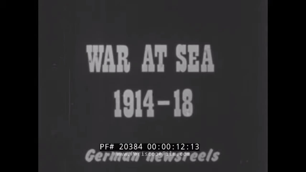 WORLD WAR I AT SEA GERMAN NAVY BATTLE OF JUTLAND GREAT WAR (SILENT FILM) 20384
