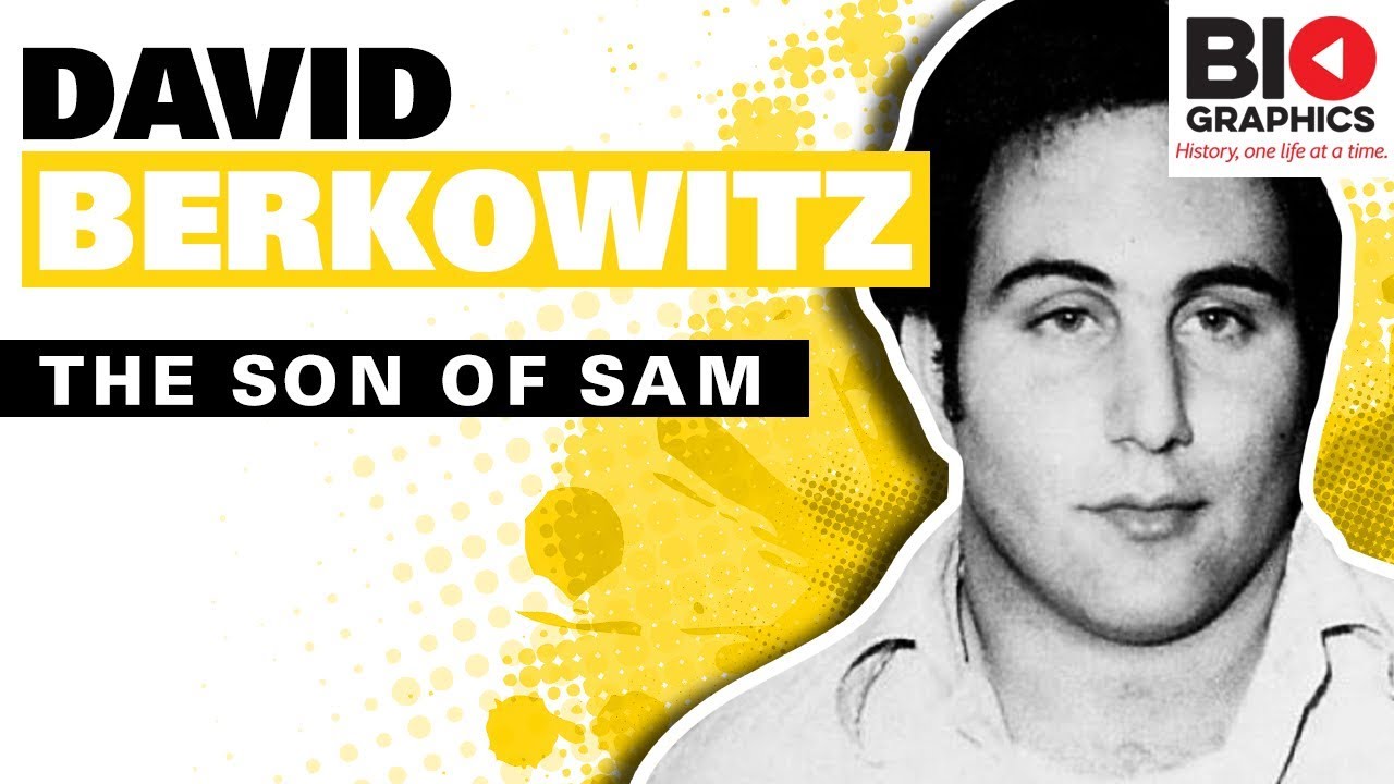 David Berkowitz: The Son of Sam