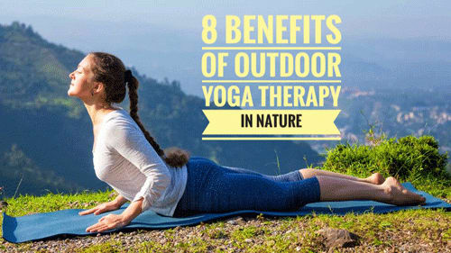8 Benefits of Outdoor Yoga Therapy in Nature