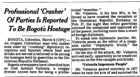 When guerrillas held nearly 60 hostages in the Dominican Republic Embassy in Colombia, one of the guests held there was reported, on this day in 1980, to be a professional "moocher", who crashed a party on the day of the attack for the free food and drinks