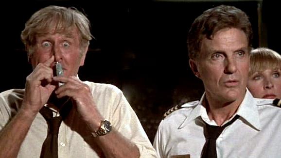 "Looks like I picked the wrong week to quit sniffing glue." Lloyd Bridges and Robert Stack, Airplane! 1980