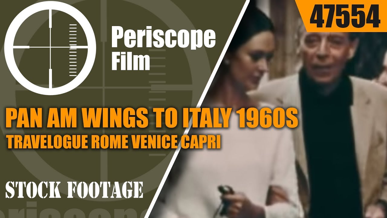PAN AM WINGS TO ITALY 1960s TRAVELOGUE ROME VENICE CAPRI 47554