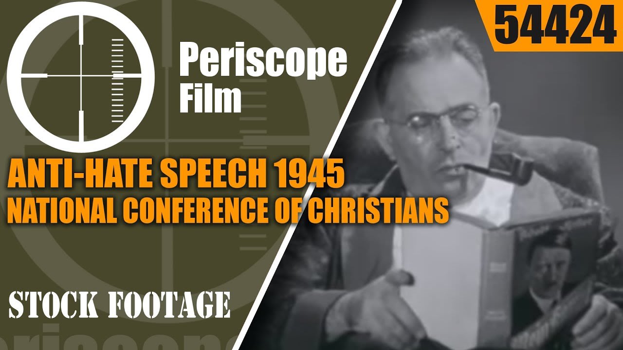 ANTI-HATE SPEECH 1945 NATIONAL CONFERENCE OF CHRISTIANS AND JEWS 54424