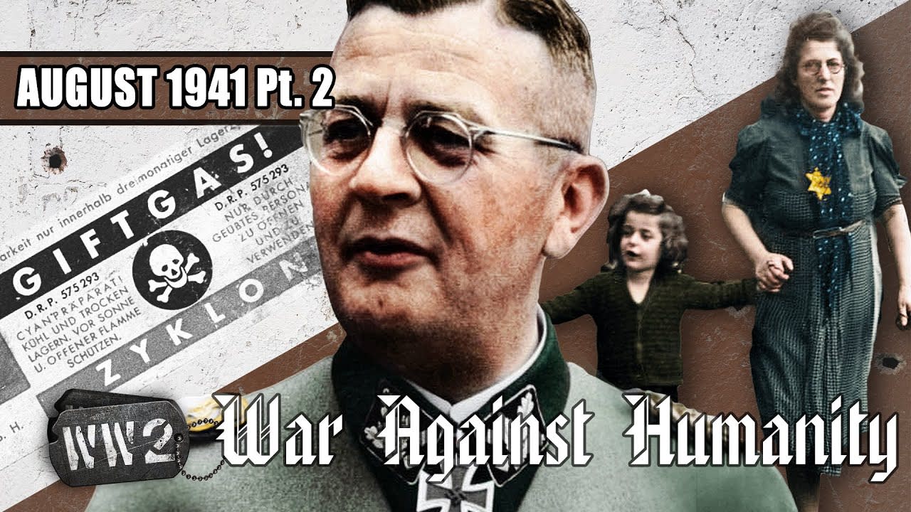 The ϟϟ and Wehrmacht Murder Inc. - War Against Humanity 017 - August 1941, Part 2