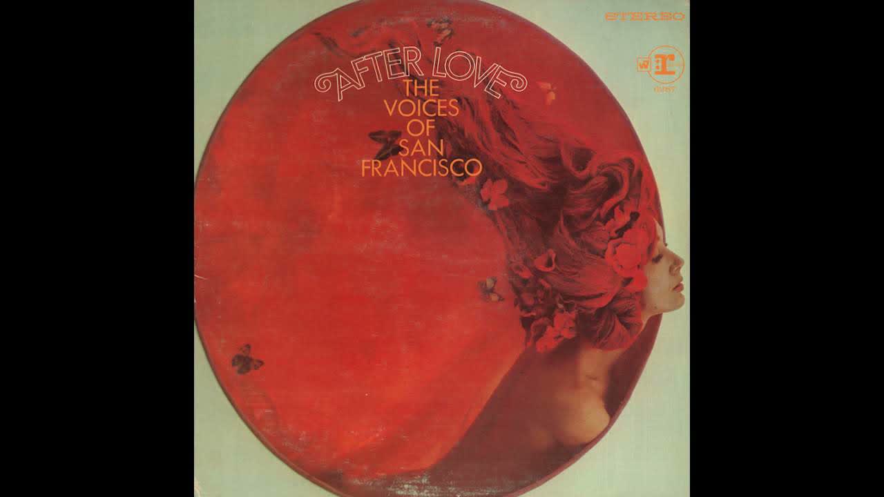 The Voices Of San Francisco -- Never My Love [Easy Listening, Psych Folk] (1968)