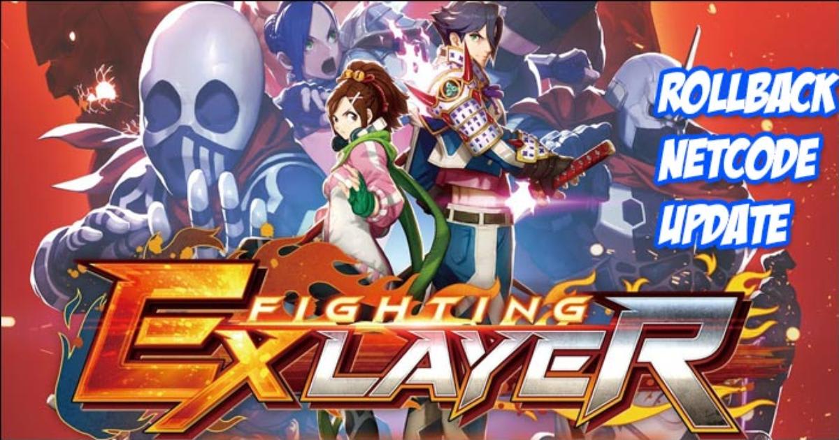 Fighting EX Layer's rollback netcode update is now officially available on PS4 and PC, more feature upgrades possible