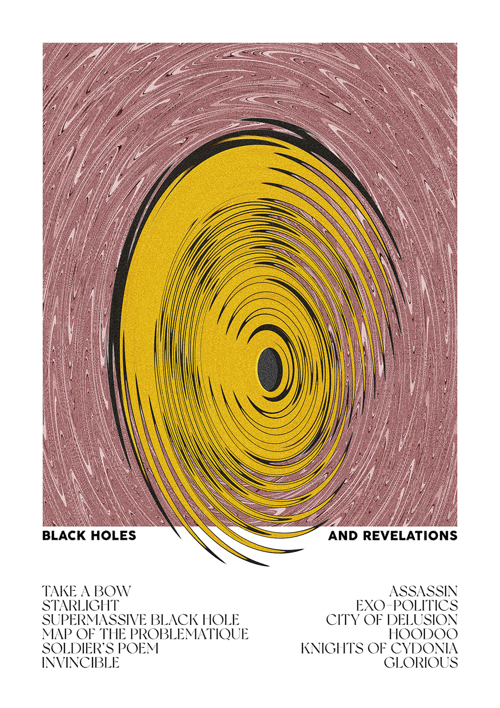 The poster design practice continues! Muse - Black Holes and Revelations :]
