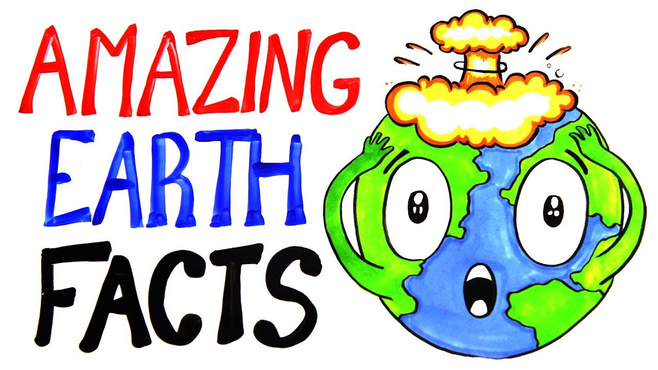 Amazing Earth Facts To Blow Your Mind