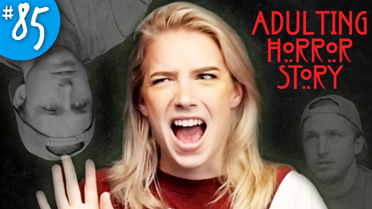 American Horror Story: Adulting - SmoshCast #85 WATCH HERE: