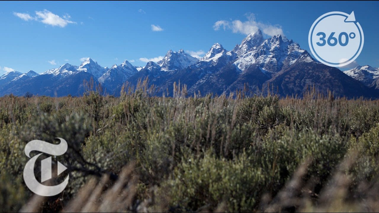52 Places to Go: Grand Teton | The Daily 360 | The New York Times