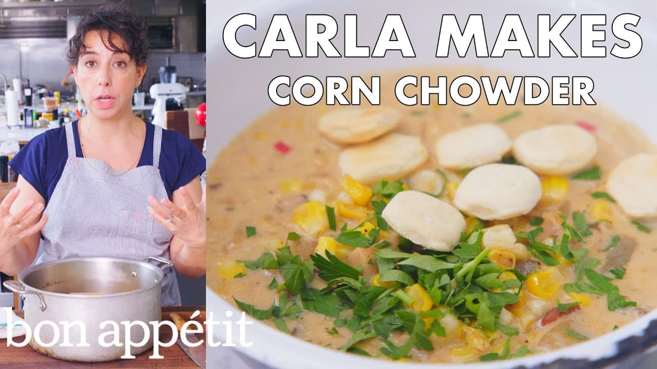 Carla Makes Corn Chowder | From the Test Kitchen | Bon Appétit