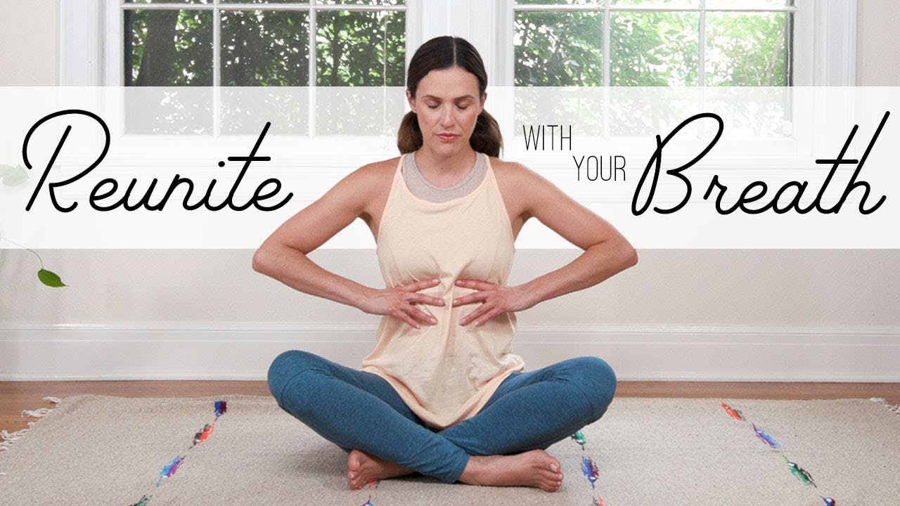Reunite With Your Breath | Yoga With Adriene