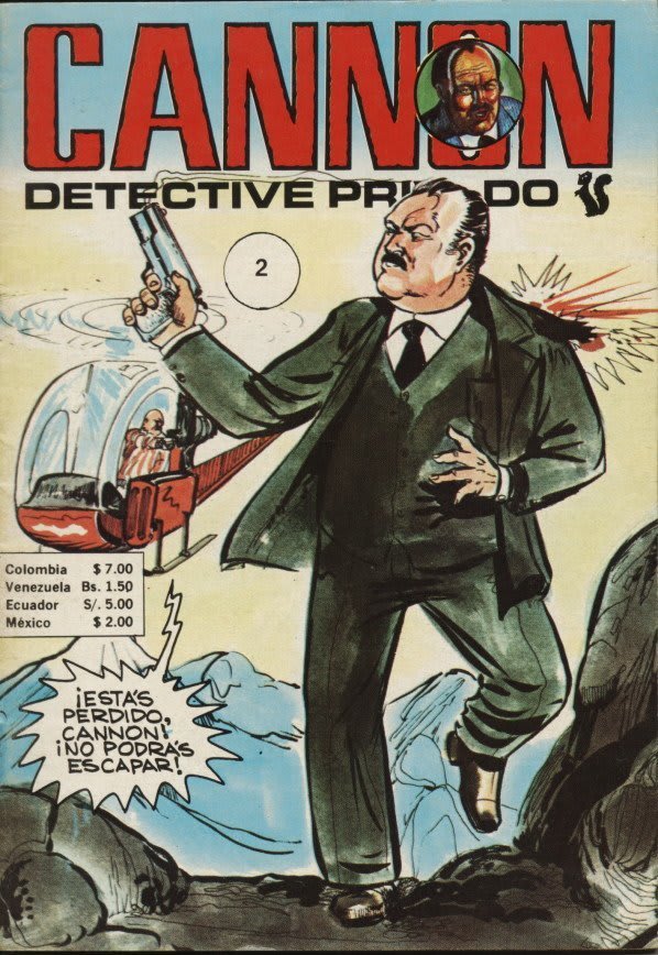 Nobody: Absolutely nobody: One lone comic artist genius: "Hey, let's make a Frank Cannon comic book! In Colombia!!" Cannon: Detective Privado, issue 2. Editorial América, 1979.