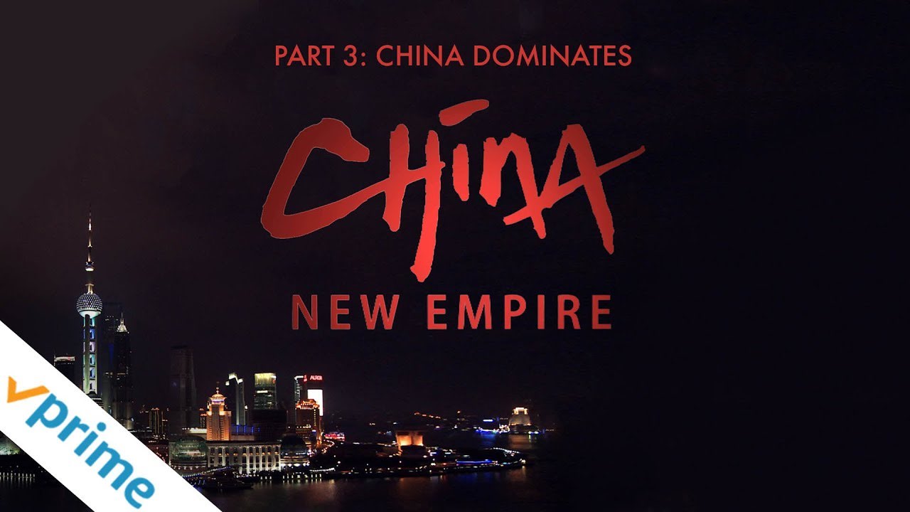 China: New Empire - Part 3: China Dominates | Trailer | Available now